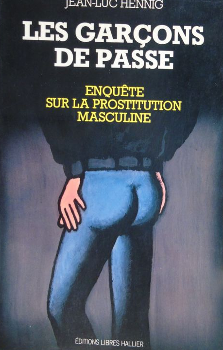 Jean-Luc Hennig - Les garçons de passe