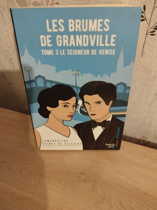 Les brumes de Grandville tome 3